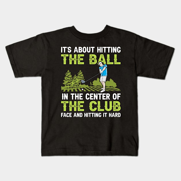 It's About Hitting the ball Kids T-Shirt by busines_night